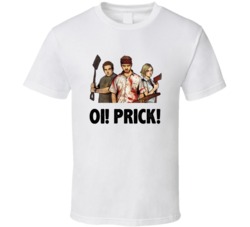 Shaun Of The Dead Shaun Ed And Liz Oi Prick Favorite Movie Quotes Fan 