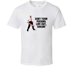 Shaun Of The Dead Shaun With Cricket Bat Sort Your Fking Life Out Shau
