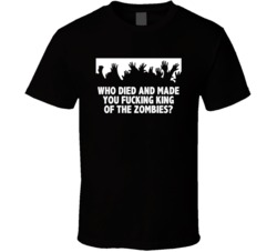 Shaun Of The Dead Zombie Hands Who Died And Made You Fing King Of The 