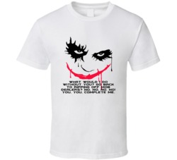 The Dark Knight Joker Face What Would I Do Without You  Favorite Movie