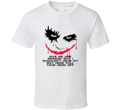 The Dark Knight Joker Face Give Me One Reason Favorite Movie Quotes T 