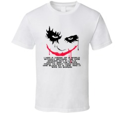 The Dark Knight Joker Face I Had A Vision Favorite Movie Quotes T Shir