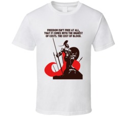 300 Spartan Warrior Freedom Isnt Free At All Favorite Movie Quotes T S