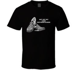 Fast Times At Ridgemont High Vans Shoes Get Off My Case Movie Quotes T