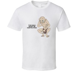 Lord Of The Rings Gollum The Ring Must Be Destroyed Movie Quotes Fan T