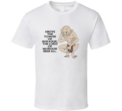 Lord Of The Rings Gollum The Lord Of Mordor Sees All Movie Quotes Fan 
