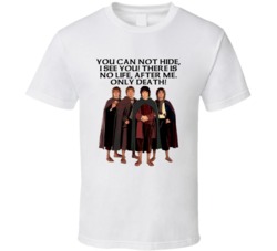 Lord Of The Rings Hobbits You Can Not Hide I See You Movie Quotes Fan 