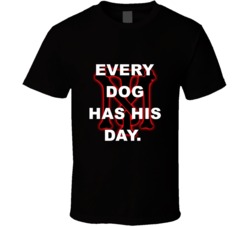 Scarface Tony Montana Logo Every Dog Has His Day Favorite Movie Quotes