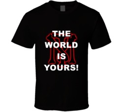 Scarface Tony Montana Logo The World Is Yours Favorite Movie Quotes Ts