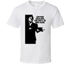 Scarface Tony Montana Another Quaalude And Shell Be Mine Again Favorit