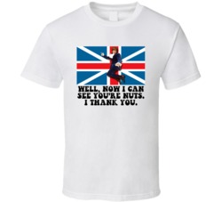Austin Powers British Flag Now I Can See Youre Nuts Favorite Movie Quo