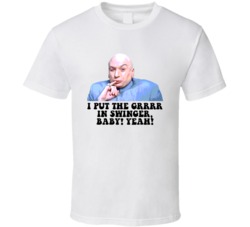 Austin Powers Dr Evil I Put The Grrrr In Swinger Favorite Movie Quotes