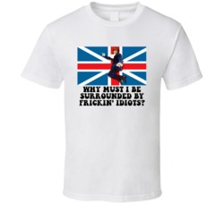Austin Powers British Flag Why Must I Be Surrounded By Frickin Idiots 