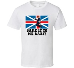 Austin Powers British Flag Sake It To Me Baby Favorite Movie Quotes T 