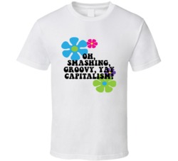Austin Powers Flower Power Smashing Groovy Yay Capitalism Favorite Mov