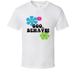 Austin Powers Flower Power Ooo Behave Favorite Movie Quotes T Shirt