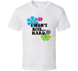 Austin Powers Flower Power I Wont Bite Hard Favorite Movie Quotes T Sh