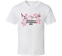 Mulan Cherry Blossoms I Never Want To See A Naked Man Again Favorite M