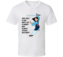 Mulan Fighting How Bout A Girl Whos Got A Brain Favorite Movie Quote T