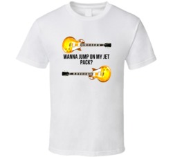 I Love You Man Guitars Wanna Jump On My Jet Pack Favorite Movie Quotes