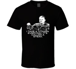 Kicking And Screaming Mike Ditka I Take A Vitamin Everyday Favorite Mo