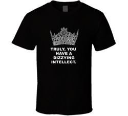 Princess Bride Crown You Have A Dizzying Intellect Favorite Movie Quot