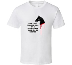 The Godfather Horse Head I Dont Like Violence Favorite Movie Quotes T 