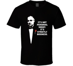The Godfather Marlon Brando Its Not Personal Sonny Favorite Movie Quot