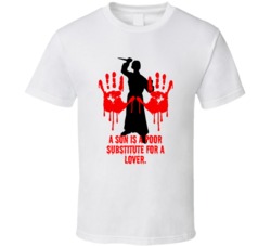 Psycho Bloody Hands A Son Is A Poor Substitute For A Lover Favorite Mo