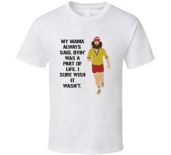 Forrest Gump Forrest Running Dyin Was A Part Of Life Favorite Movie Qu