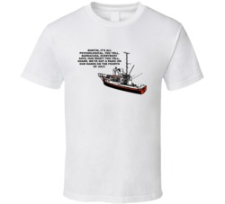Jaws Orca Boat Its All Psychological Movie Quotes T Shirt