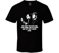 Jaws Brody Quinte And Hooper Why Dont We Have One More Drink Movie Quo
