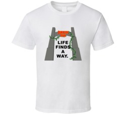 Jurassic Park Front Gates Life Finds A Way Movie Quotes T Shirt