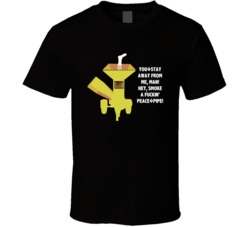 Fargo Wood Chipper You?stay Away From Me Man Movie Quotes T Shirt