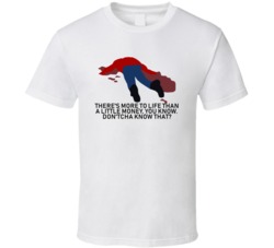 Fargo Dead Body Theres More To Life Than A Little Money Movie Quotes T