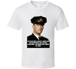 The Green Mile Paul Edgecomb We Each Owe A Death Movie Quotes T Shirt