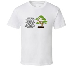 Karate Kid Bonsai Tree We Do Not Train To Be Merciful Movie Quotes T S