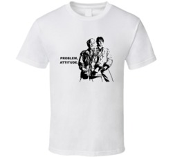 Karate Kid Mr Miyagi And Daniel Problem Attitude Movie Quotes T Shirt