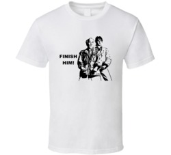 Karate Kid Mr Miyagi And Daniel Finish Him Movie Quotes T Shirt
