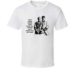 Karate Kid Mr Miyagi And Daniel First Learn Stand Movie Quotes T Shirt