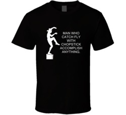 Karate Kid Crane Kick Man Who Catch Fly With Chopstick Movie Quotes T 