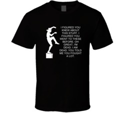 Karate Kid Crane Kick Oh Great Im Dead Movie Quotes T Shirt