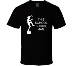 Karate Kid Crane Kick This School Sucks Man Movie Quotes T Shirt