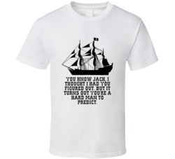 Pirates Of The Caribbean Black Pearl Youre A Hard Man To Predict Movie