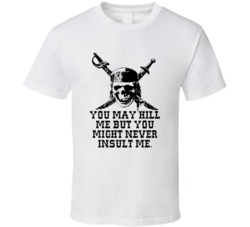 Pirates Of The Caribbean Skull And Swords You Might Never Insult Me Mo