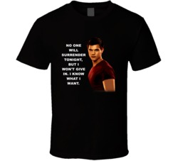 Twilight Jacob No One Will Surrender Tonight Movie Quotes T Shirt