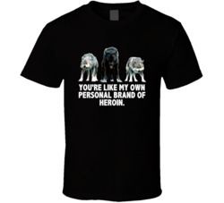 Twilight Wolf Pack My Own Personal Brand Of Heroin Movie Quotes T Shir
