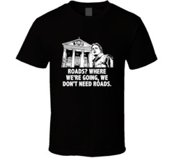 Back To The Future Marty And Clock Tower We Dont Need Roads Movie Quot