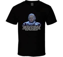 The Shining Frozen Jack Little Pigs Little Pigs Movie Quotes T Shirt