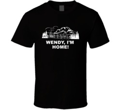 The Shining The Overlook Hotel Wendy Im Home Movie Quotes T Shirt